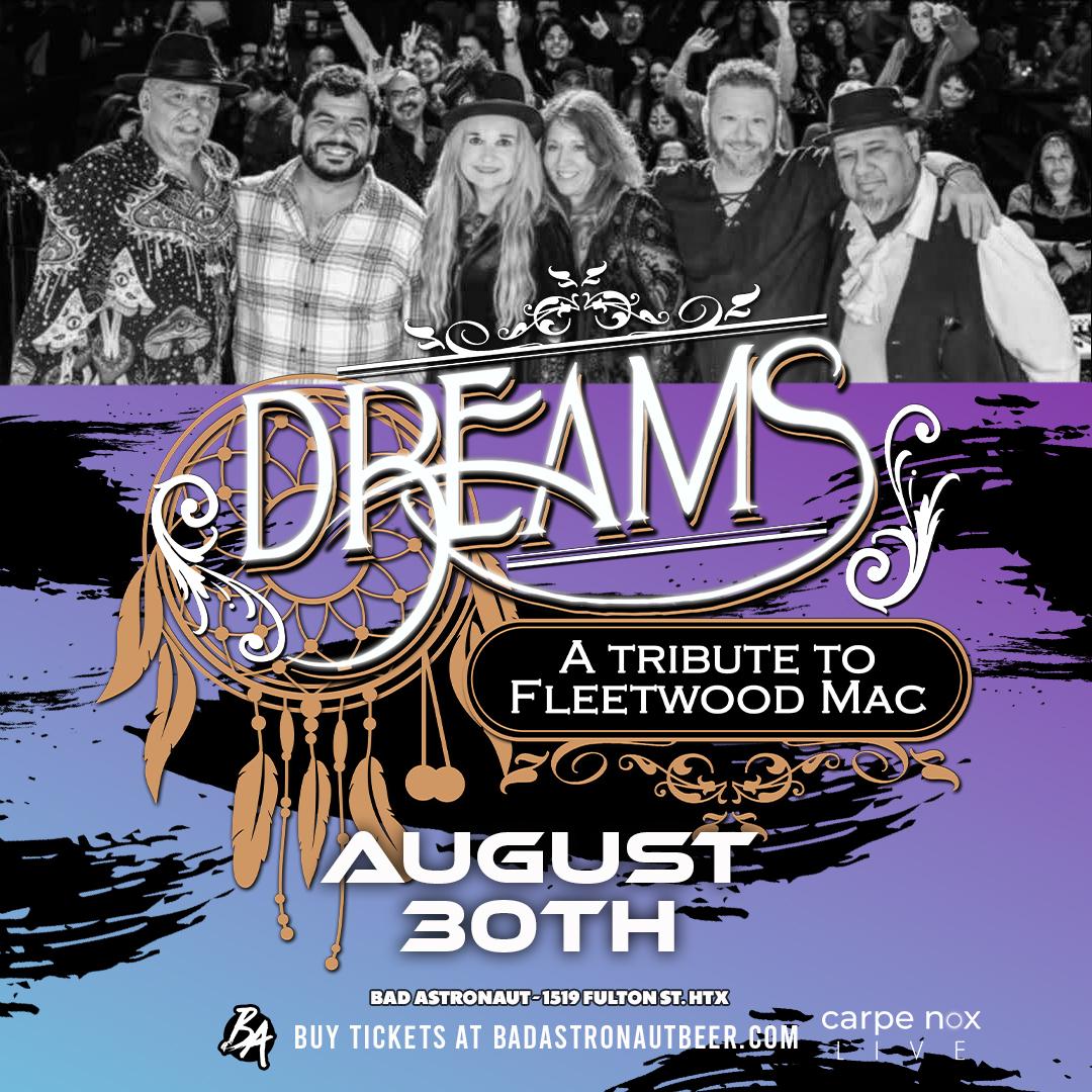 Bad Astronaut & Carpe Nox Present DREAMS: A Tribute to Fleetwood Mac
